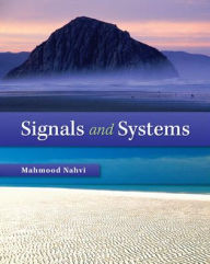 Title: Signals & Systems / Edition 1, Author: M Nahvi Prof.