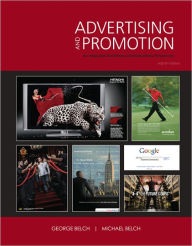 Title: Advertising and Promotion: An Integrated Marketing Communications Perspective / Edition 8, Author: George E. Belch