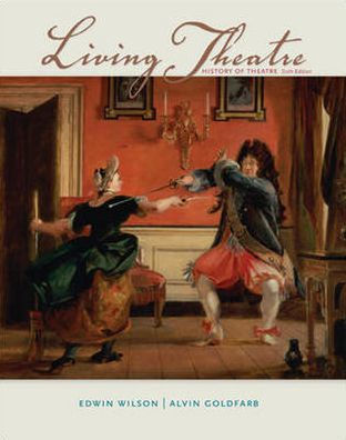 Living Theatre: A History / Edition 6
