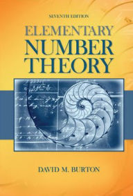 Title: Elementary Number Theory / Edition 7, Author: David Burton