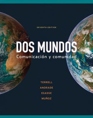 Dos mundos: Comunicacion y comunidad / Edition 7