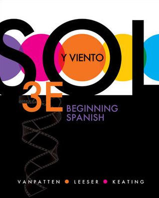 Sol y viento: Beginning Spanish / Edition 3