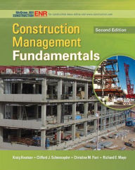 Title: Construction Management Fundamentals / Edition 2, Author: Richard Mayo