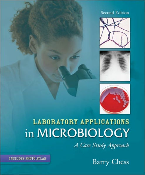 laboratory applications in microbiology a case study approach