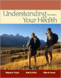 Understanding Your Health / Edition 10