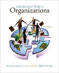 Title: Interpersonal Skills in Organizations / Edition 3, Author: Suzanne C. de Janasz