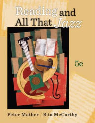 Title: Reading and All That Jazz / Edition 5, Author: Peter Mather