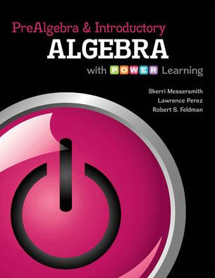 Prealgebra and Introductory Algebra with P.O.W.E.R. Learning / Edition 1