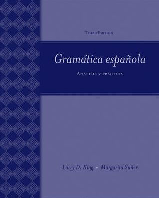 Gramatica espanola: Analisis y practica / Edition 3