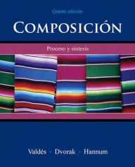 Title: Composicion: Proceso y sintesis / Edition 5, Author: Thomasina Pagan Hannum