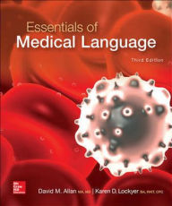 Title: Essentials of Medical Language / Edition 3, Author: David Allan