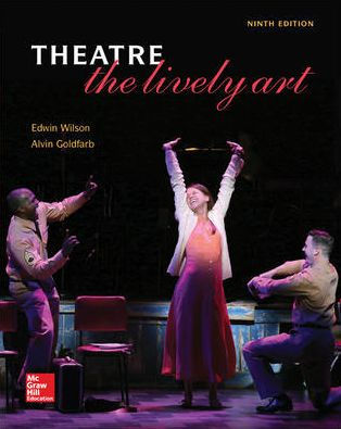 Theatre: The Lively Art / Edition 9