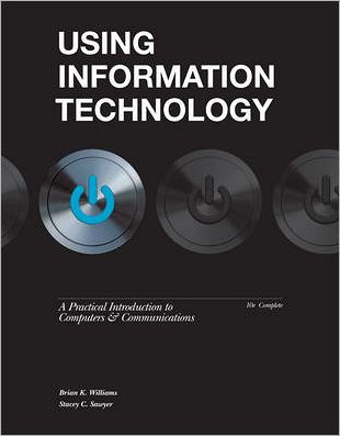 Using Information Technology Complete Edition / Edition 10