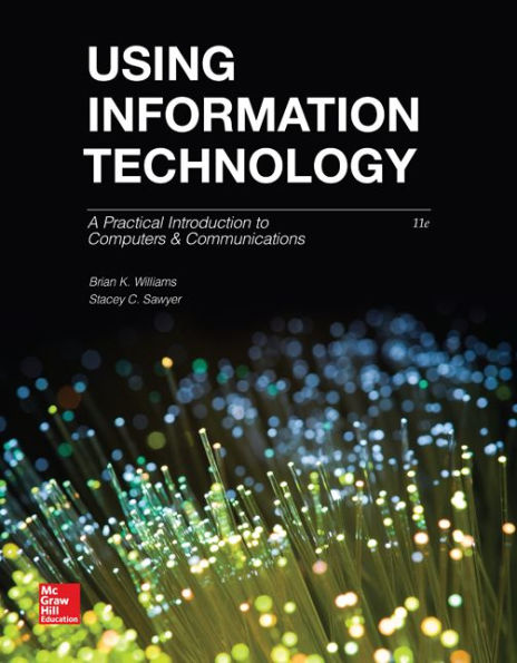 Using Information Technology 11e Complete Edition / Edition 11