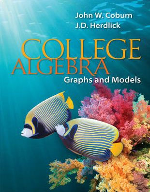 College Algebra: Graphs & Models: Graphs & Models / Edition 1