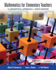 Title: Mathematics for Elementary Teachers: A Conceptual Approach / Edition 9, Author: Albert Bennett