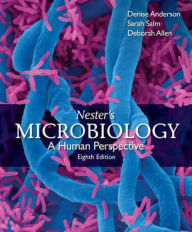 Title: Nester's Microbiology / Edition 8, Author: Denise G. Anderson