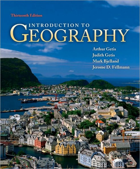 Introduction to Geography / Edition 13