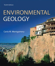 Title: Environmental Geology / Edition 10, Author: Carla W. Montgomery