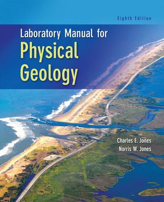 Laboratory Manual for Physical Geology / Edition 8