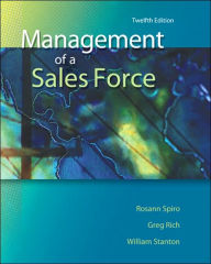 Title: Management of a Sales Force / Edition 12, Author: Rosann Spiro