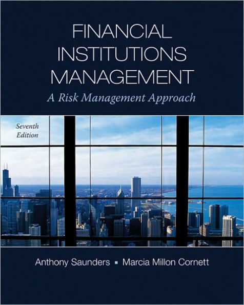 Financial Institutions Management: A Risk Management Approach / Edition 7