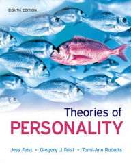 Title: Theories Of Personality / Edition 8, Author: Gregory J Feist Dr.