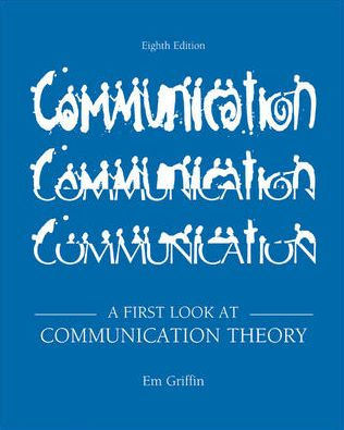 A First Look at Communication Theory / Edition 8