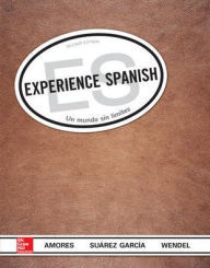 Title: Experience Spanish / Edition 2, Author: Jose Luis Suarez-Garcia Dr.