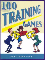 Title: 100 Training Games / Edition 1, Author: Gary Kroehnert
