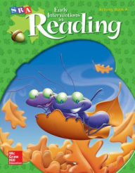 Title: Early Interventions in Reading Level 2, Activity Book A / Edition 1, Author: McGraw Hill