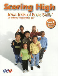 Title: Scoring High: Iowa Test of Basic Skills: Book 1, Now with Science, Author: McGraw Hill