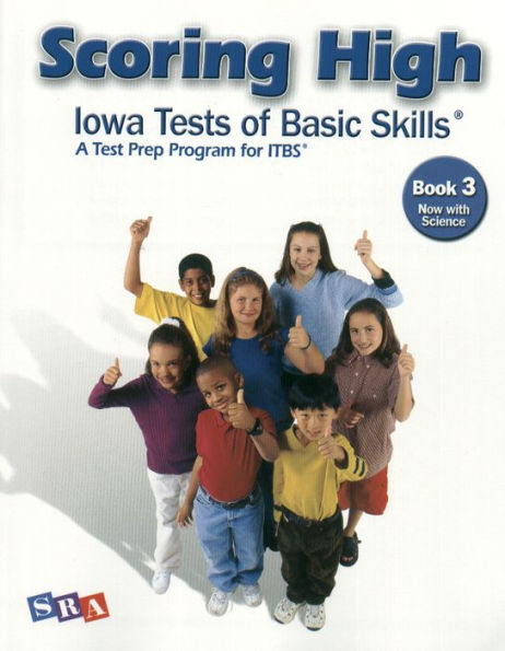 Scoring Higher : Iowa Test of Basic Skills: Book 3 Now with Science / Edition 4