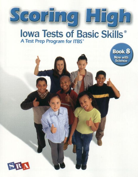 Scoring Higher Iowa Tests of Basic Skills Grade 8 : A Test Prep Prgram for Itbs, Now With Science / Edition 4