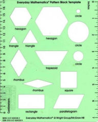 Title: Everyday Mathematics 4, Grades 1-3, Pattern Block Template / Edition 3, Author: UCSMP