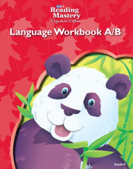 Title: Reading Mastery Language Arts Strand Grade K, Workbook A & B / Edition 6, Author: McGraw Hill