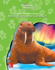 Title: Reading Mastery - Activities Across Curriculum - Grade 2 / Edition 6, Author: McGraw Hill