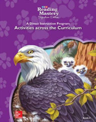 Title: Reading Mastery - Activities Across Curriculum - Grade 4 / Edition 6, Author: McGraw Hill