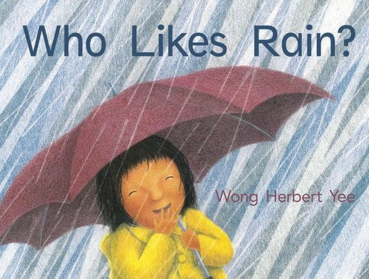 Who Likes Rain? Little Book / Edition 1