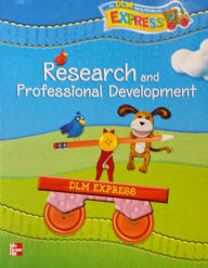 Title: DLM Early Childhood Express, Research and Professional Development Guide, Author: McGraw Hill