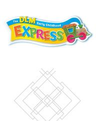 Title: DLM Early Childhood Express, Home Connections Resource Guide, Author: McGraw Hill