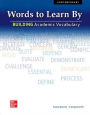 Words to Learn By: Building Academic Vocabulary