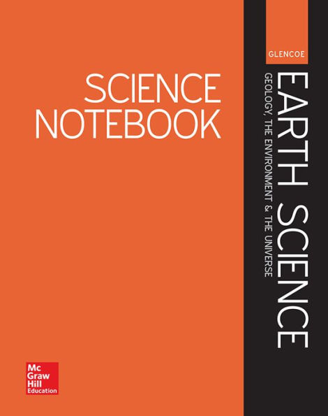 Glencoe Earth Science: Geology, the Environment, and the Universe, Science Notebook / Edition 1