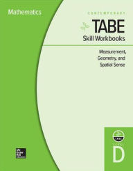 Title: TABE Skill Workbooks Level D: Measurement, Geometry, and Spatial Sense - 10 Pack, Author: Contemporary