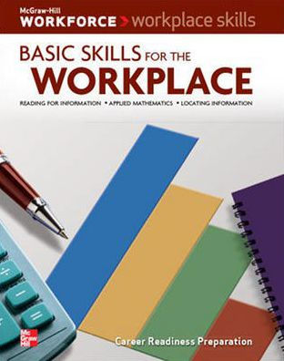 Workplace Skills: Basic Skills for the Workplace (25 pack) / Edition 1