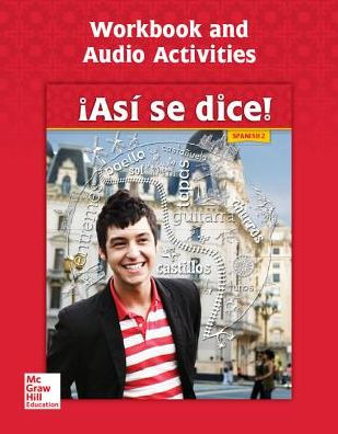Asi se dice! Level 2, Workbook and Audio Activities / Edition 1