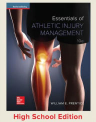 Title: Essentials of Athletic Injury Management / Edition 10, Author: William E. Prentice