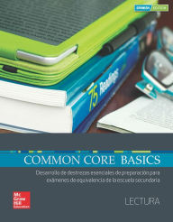 Title: Common Core Basics Spanish Core Subject Module Reading Student Edition, Author: McGraw Hill