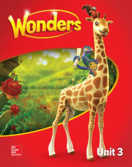 Title: Reading Wonders Unit 3 Grade 1 / Edition 1, Author: McGraw Hill