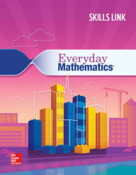 Title: Everyday Mathematics 4: Grade 4 Skills Link Student Booklet / Edition 1, Author: McGraw Hill
